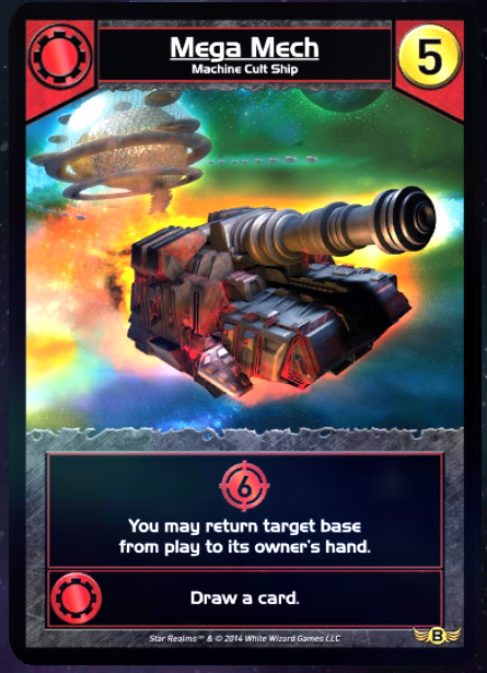 Mega Mech card. Allows you to return a base in play back into your hand
